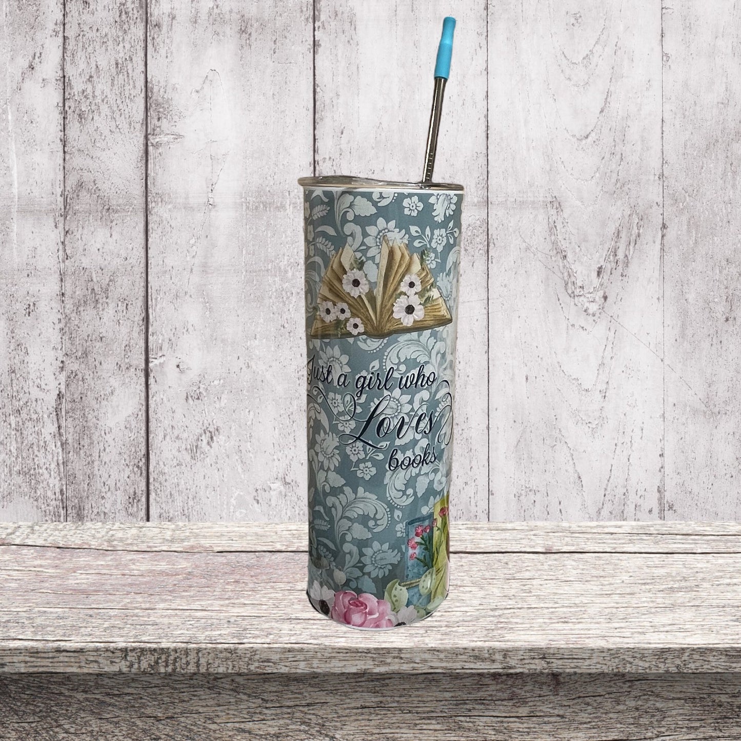 Just a girl who loves books tumbler