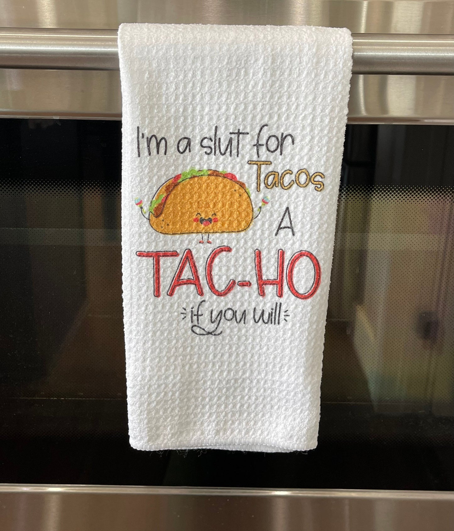 Taco, tac-ho kitchen towel