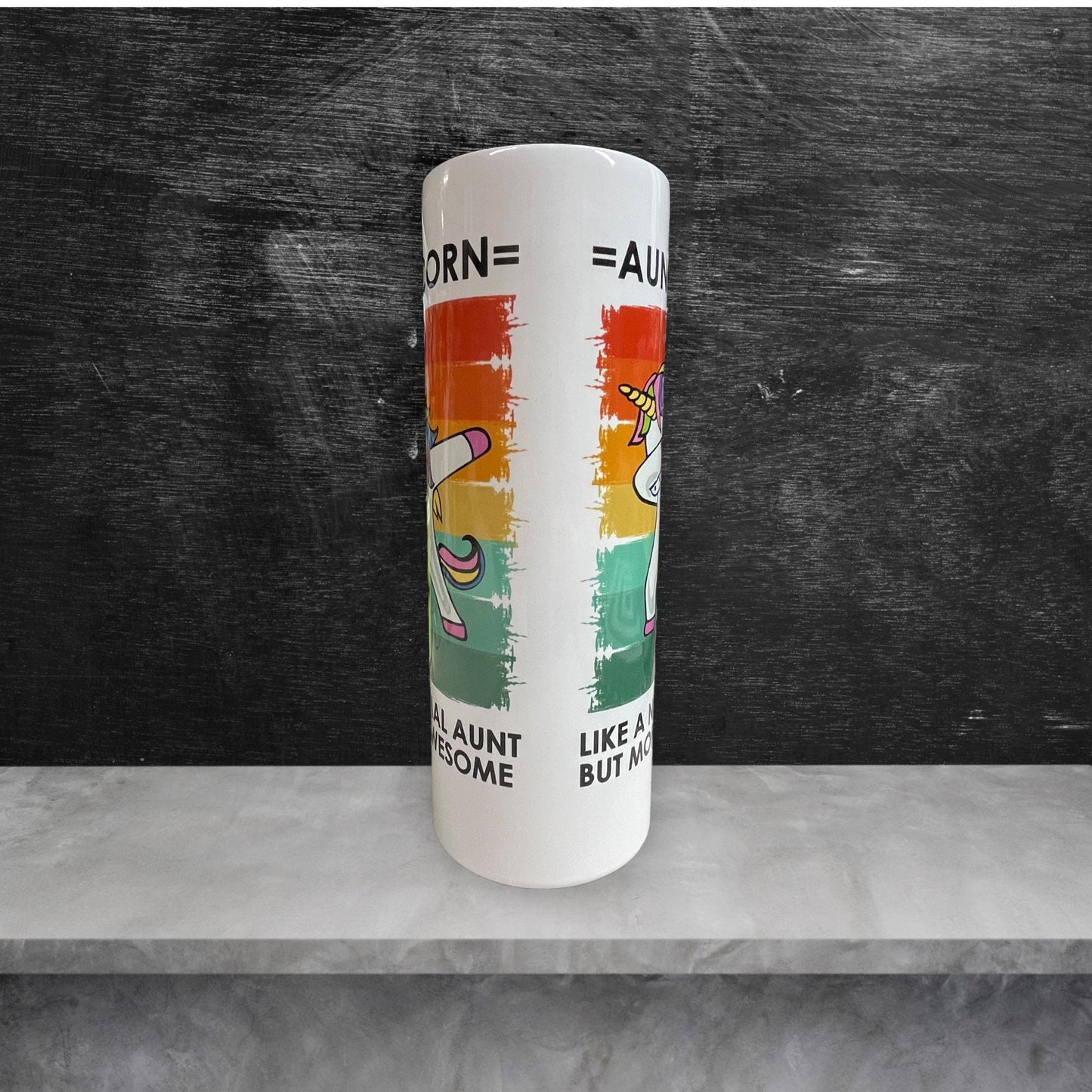 Aunticorn Tumbler – Like a Normal Aunt, But More Awesome!