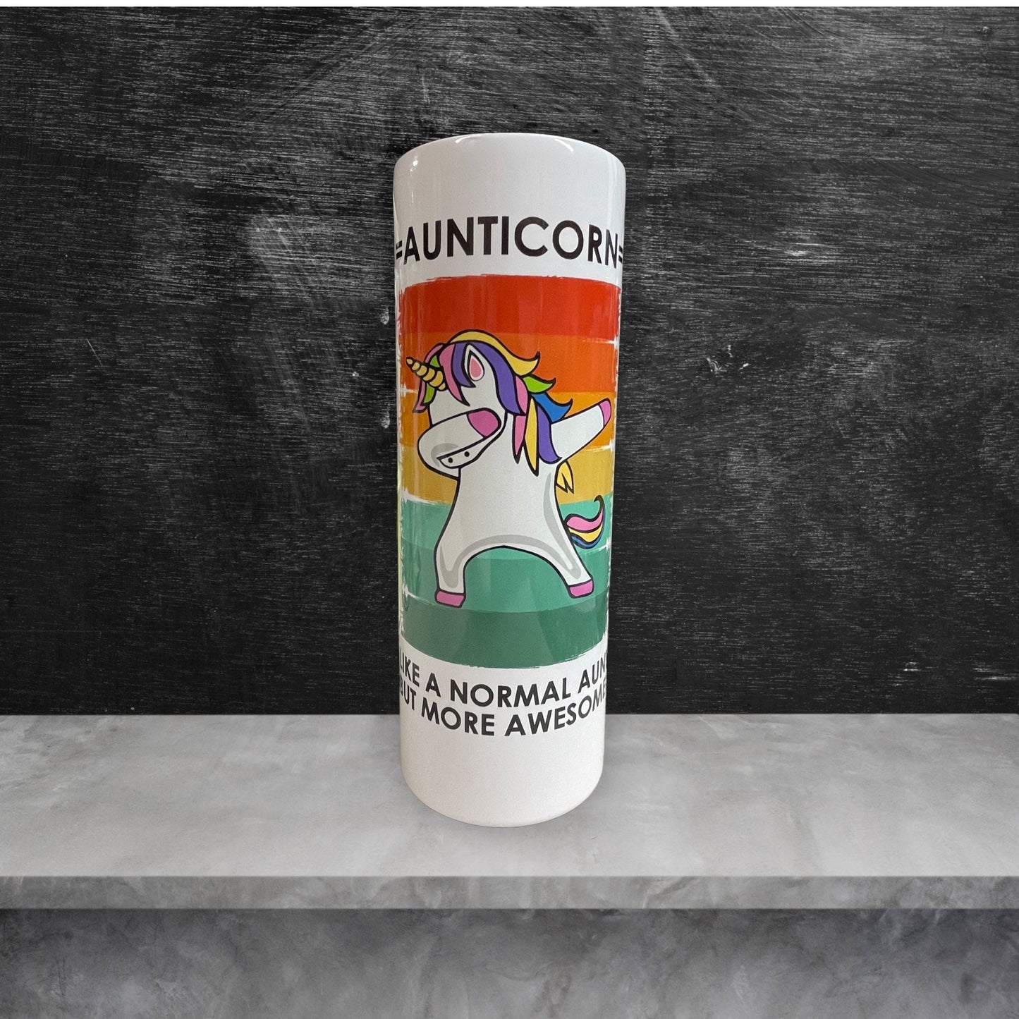 Aunticorn Tumbler – Like a Normal Aunt, But More Awesome!
