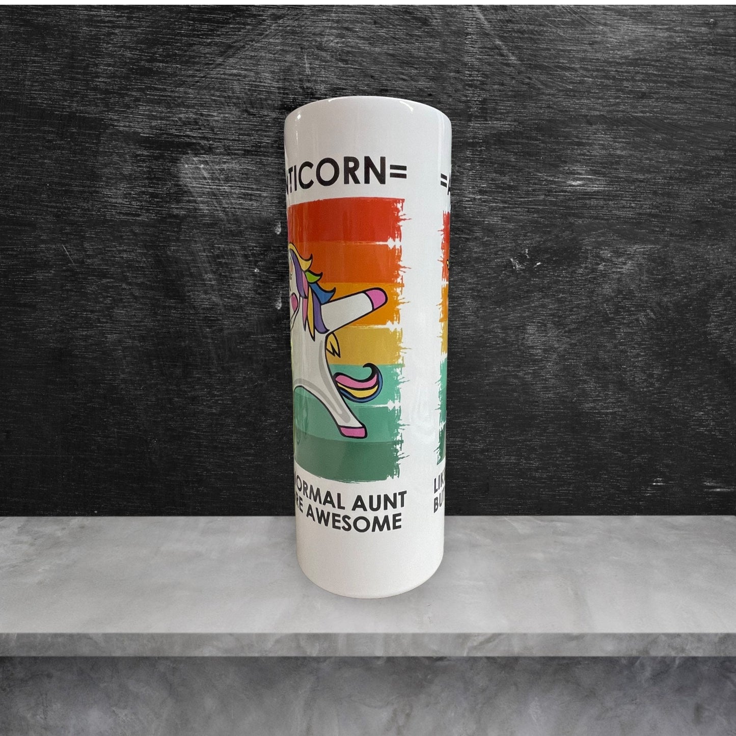 Aunticorn Tumbler – Like a Normal Aunt, But More Awesome!