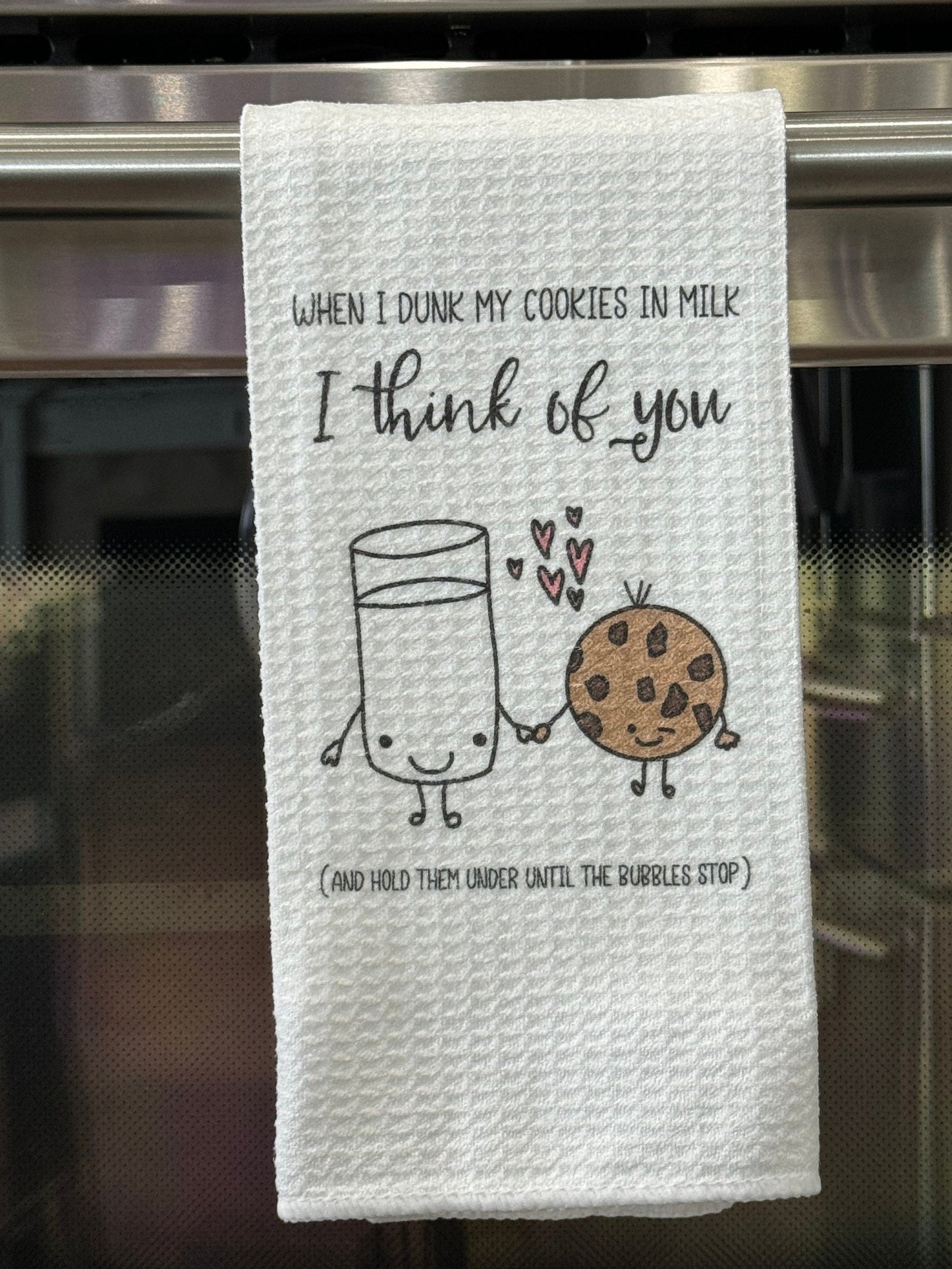 When I dunk my cookies  kitchen towel